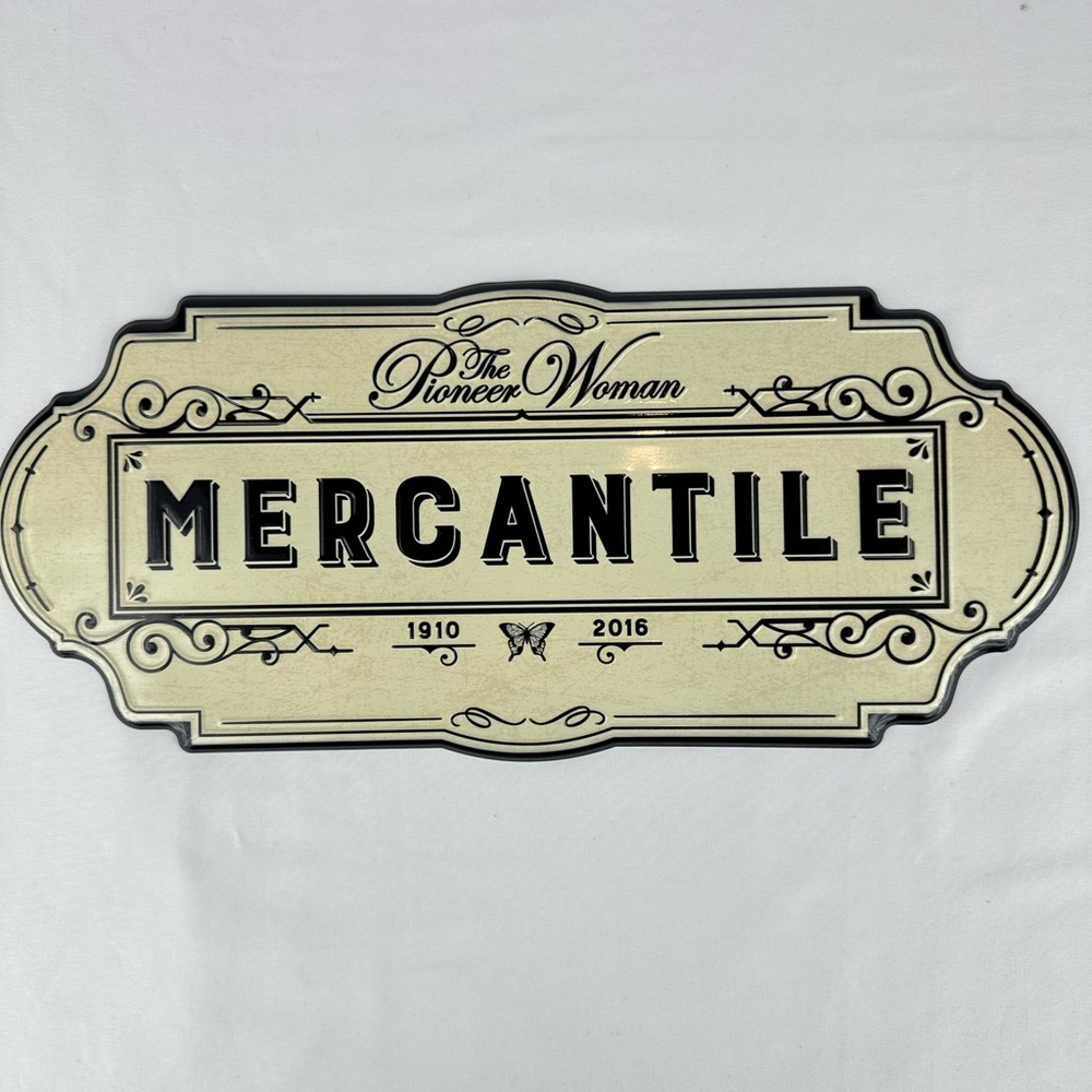 Pioneer Woman Metal “Mercantile” Wall Sign